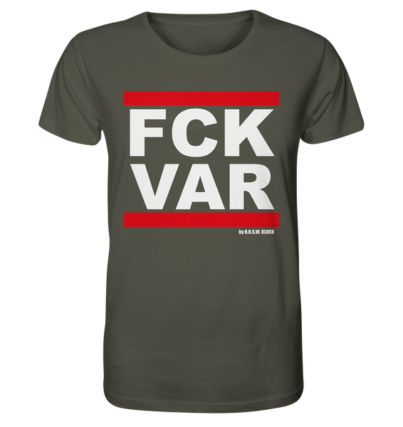 N.O.S.W. BLOCK Fanblock Shirt "FCK VAR" Männer Organic Rundhals T-Shirt khaki