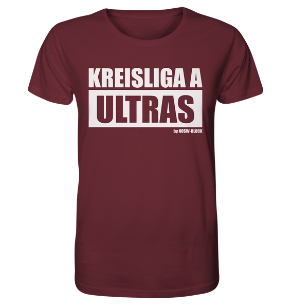 N.O.S.W. BLOCK Fanblock Ultras Shirt "KREISLIGA A ULTRAS" Männer Organic Rundhals T-Shirt weinrot
