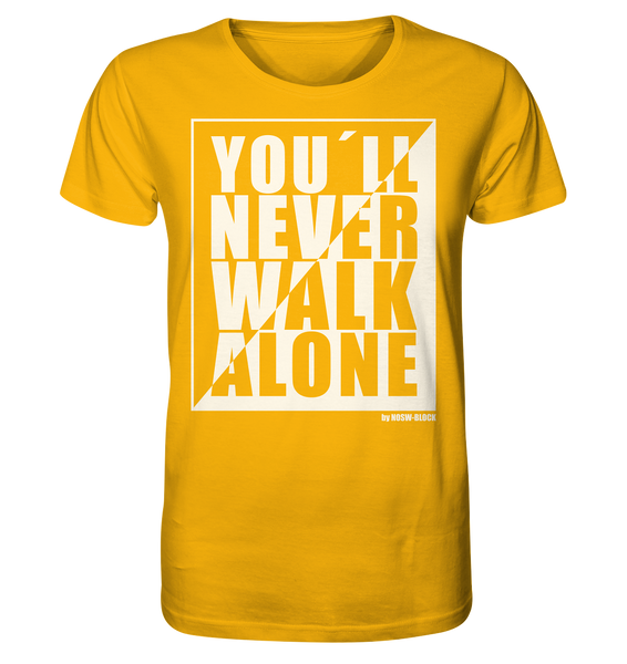 N.O.S.W. BLOCK Fanblock Shirt "YOU`LL NEVER WALK ALONE" Männer Organic T-Shirt gelb