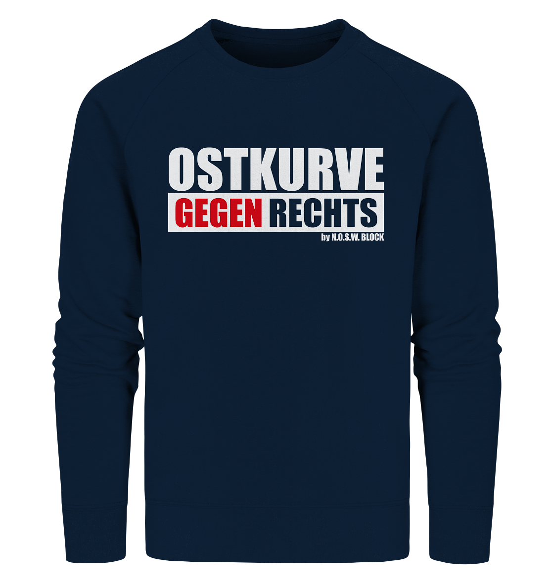 N.O.S.W. BLOCK Gegen Rechts Sweater "OSTKURVE GEGEN RECHTS" Männer Organic Sweatshirt navy