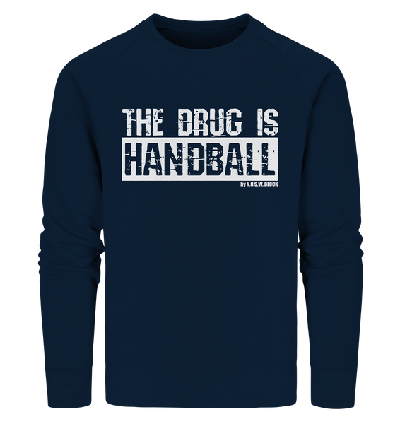 N.O.S.W. BLOCK Fanblock Sweater "THE DRUG IS HANDBALL" Männer Organic Sweatshirt navy