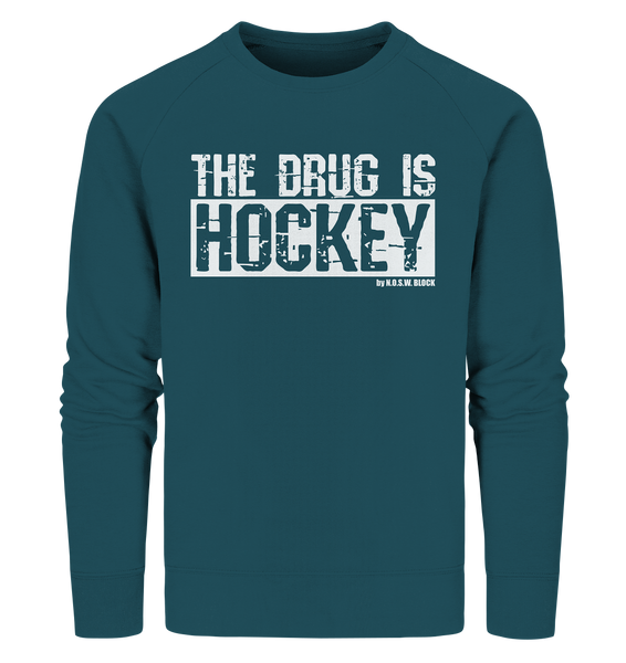 N.O.S.W. BLOCK Fanblock Sweater "THE DRUG IS HOCKEY" Männer Organic Sweatshirt stargazer