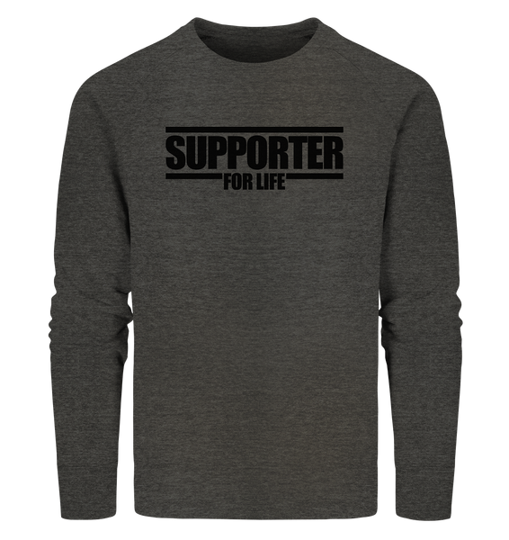 SUPPORTER Sweater "SUPPORTER FOR LIFE" Männer Organic Sweatshirt dark heather grau