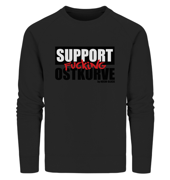 N.O.S.W. BLOCK Fanblock Sweater "SUPPORT FUCKING OSTKURVE" Männer Organic Sweatshirt schwarz