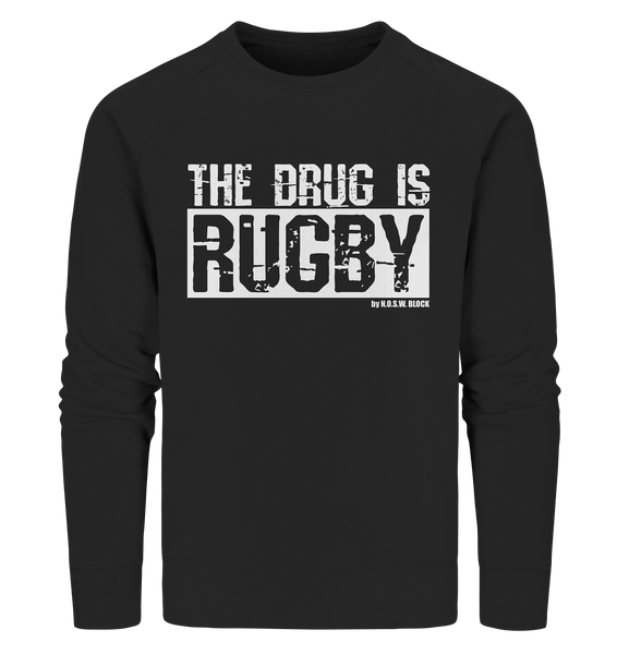 N.O.S.W. BLOCK Fanblock Sweater "THE DRUG IS RUGBY" Männer Organic Sweatshirt schwarz