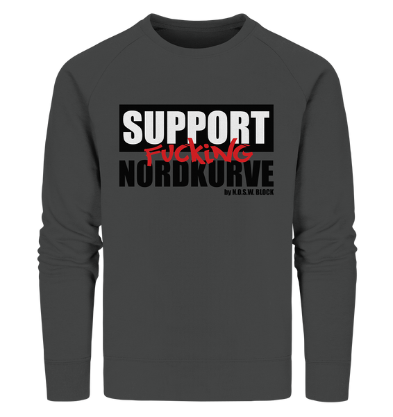 N.O.S.W. BLOCK Fanblock Sweater "SUPPORT FUCKING NORDKURVE" Männer Organic Sweatshirt anthrazit