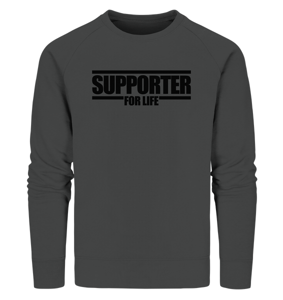 SUPPORTER Sweater "SUPPORTER FOR LIFE" Männer Organic Sweatshirt anthrazit