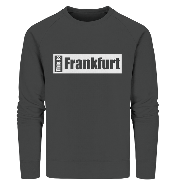 N.O.S.W. BLOCK Fanblock City Sweater "THIS IS FRANKFURT" Männer Organic Sweatshirt anthrazit