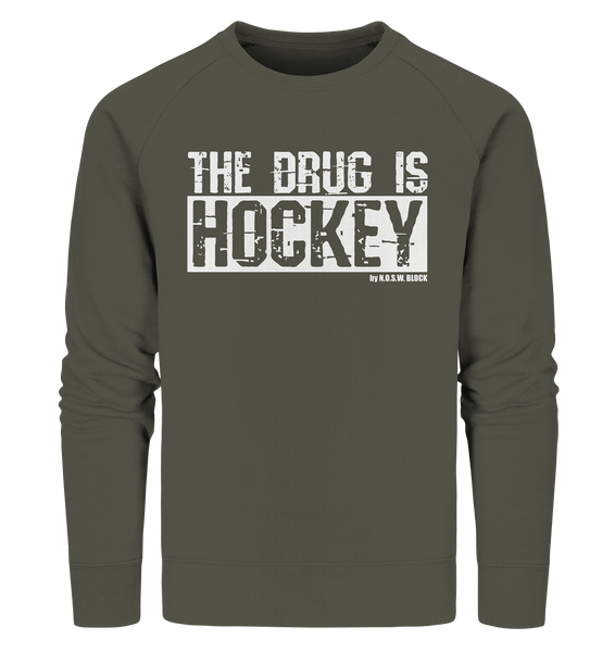 N.O.S.W. BLOCK Fanblock Sweater "THE DRUG IS HOCKEY" Männer Organic Sweatshirt khaki