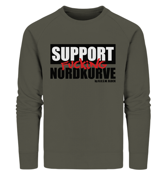 N.O.S.W. BLOCK Fanblock Sweater "SUPPORT FUCKING NORDKURVE" Männer Organic Sweatshirt khaki