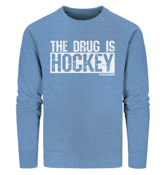 N.O.S.W. BLOCK Fanblock Sweater "THE DRUG IS HOCKEY" Männer Organic Sweatshirt mid heather blue