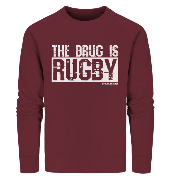 N.O.S.W. BLOCK Fanblock Sweater "THE DRUG IS RUGBY" Männer Organic Sweatshirt weinrot