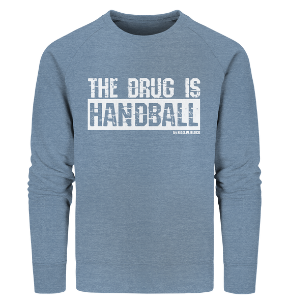 N.O.S.W. BLOCK Fanblock Sweater "THE DRUG IS HANDBALL" Männer Organic Sweatshirt mid heather blue