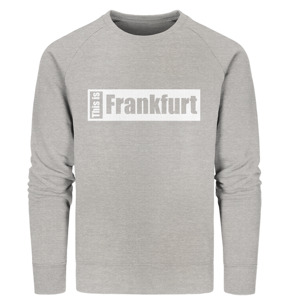 N.O.S.W. BLOCK Fanblock City Sweater "THIS IS FRANKFURT" Männer Organic Sweatshirt heather grau