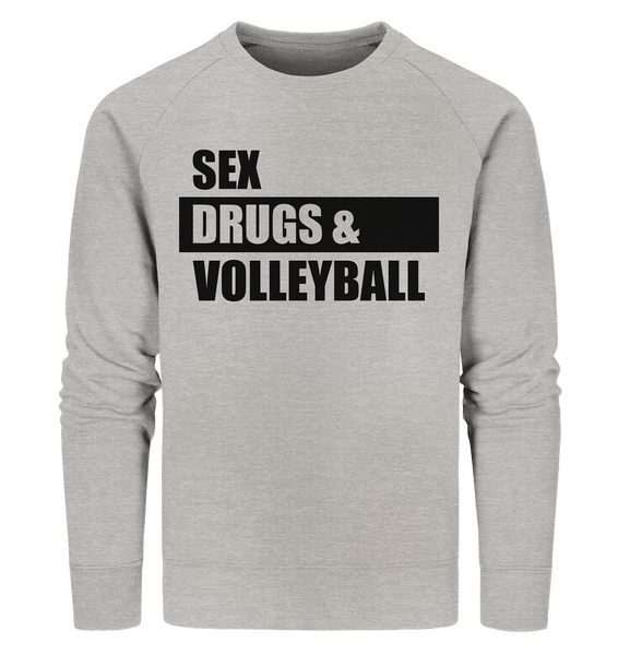 N.O.S.W. BLOCK Fanblock Sweater "SEX, DRUGS & VOLLEYBALL" Männer Organic Sweatshirt heather grau
