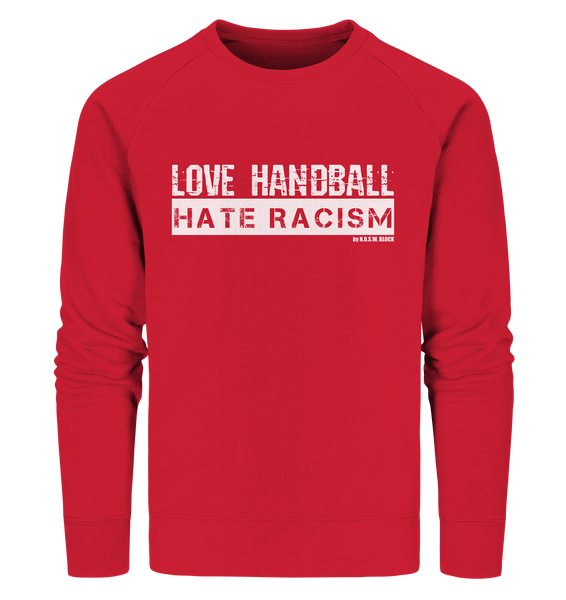 N.O.S.W. BLOCK Gegen Rechts Sweater "LOVE HANDBALL HATE RACISM" Männer Organic Sweatshirt rot