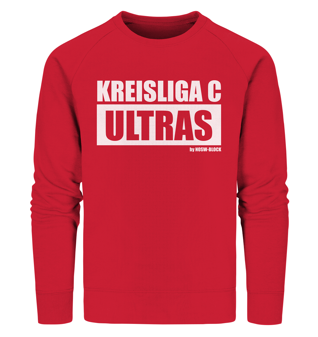 N.O.S.W. BLOCK Ultras Sweater "KREISLIGA C ULTRAS" Männer Organic Sweatshirt rot