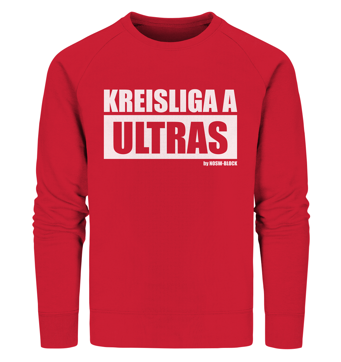 N.O.S.W. BLOCK Ultras Sweater "KREISLIGA A ULTRAS" Männer Organic Sweatshirt rot