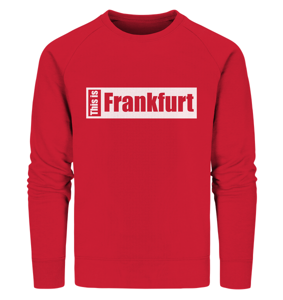 N.O.S.W. BLOCK Fanblock City Sweater "THIS IS FRANKFURT" Männer Organic Sweatshirt rot