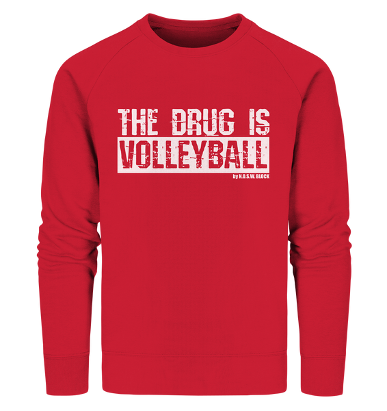 N.O.S.W. BLOCK Fanblock Sweater "THE DRUG IS VOLLEYBALL" Männer Organic Sweatshirt rot
