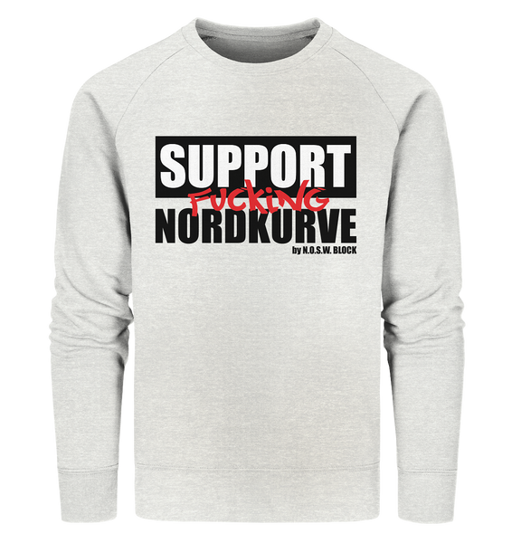 N.O.S.W. BLOCK Fanblock Sweater "SUPPORT FUCKING NORDKURVE" Männer Organic Sweatshirt cremegrau