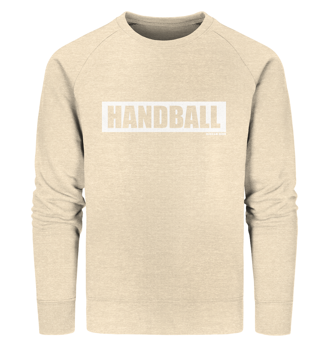 N.O.S.W. BLOCK Teamsport Sweater "HANDBALL" Männer Organic Sweatshirt natural raw