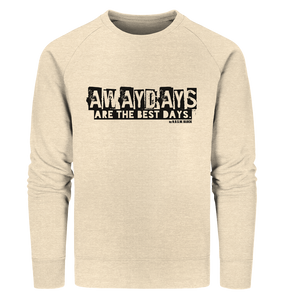 N.O.S.W. BLOCK Fanblock Sweater "AWAYDAYS ARE THE BEST DAYS." Männer Organic Sweatshirt natural raw