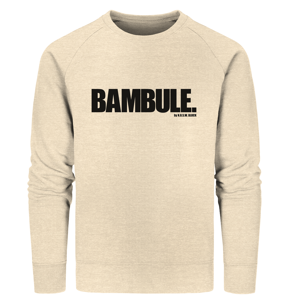 N.O.S.W. BLOCk Fanblock Sweater "BAMBULE." Organic Sweatshirt natural raw