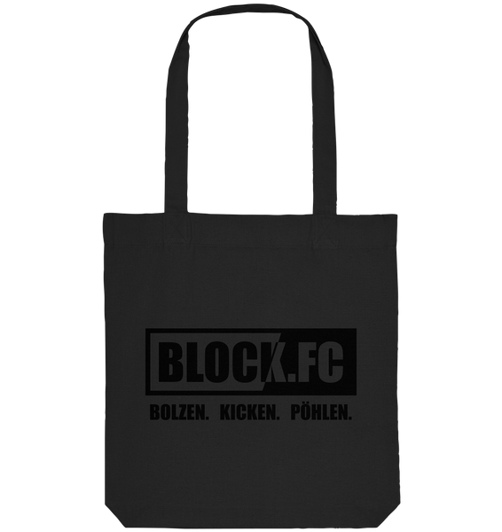BLOCK.FC Tote-Bag "BOLZEN. KICKEN. PÖHLEN." Organic Baumwolltasche schwarz