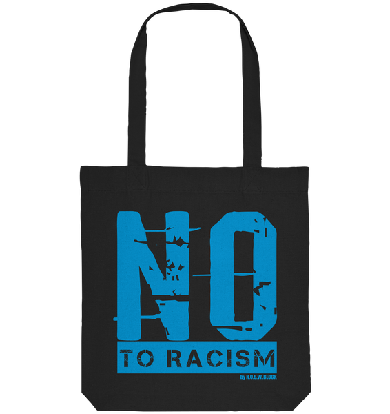 N.O.S.W. BLOCK Gegen Rechts Tote-Bag "NO TO RACISM" Organic Baumwolltasche schwarz