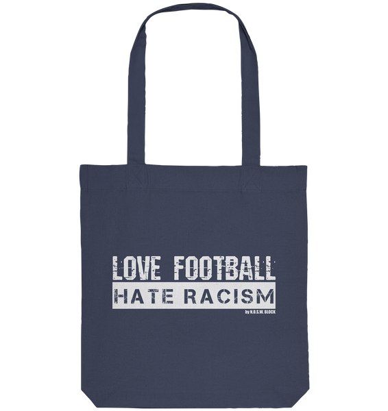 N.O.S.W. BLOCK Gegen Rechts Tote-Bag "LOVE FOOTBALL HATE RACISM" Organic Baumwolltasche dunkelblau