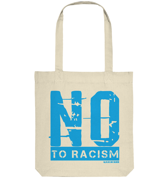 N.O.S.W. BLOCK Gegen Rechts Tote-Bag "NO TO RACISM" Organic Baumwolltasche natural