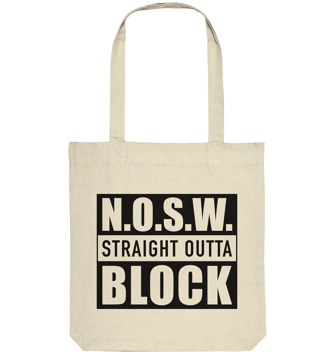 N.O.S.W. BLOCK Organic Tote-Bag "STRAIGHT OUTTA" Baumwolltasche natural