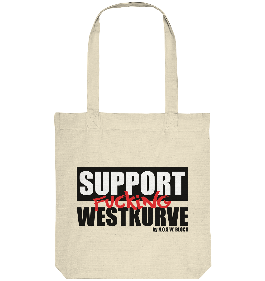 N.O.S.W. BLOCK Fanblock Tote-Bag "SUPPORT FUCKING WESTKURVE" Organic Baumwolltasche natural