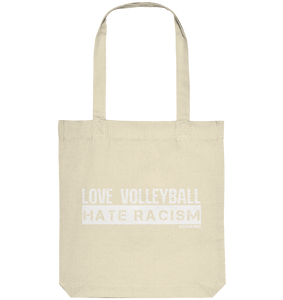 N.O.S.W. BLOCK Gegen Rechts Tote-Bag "LOVE VOLLEYBALL HATE RACISM" Organic Baumwolltasche natural