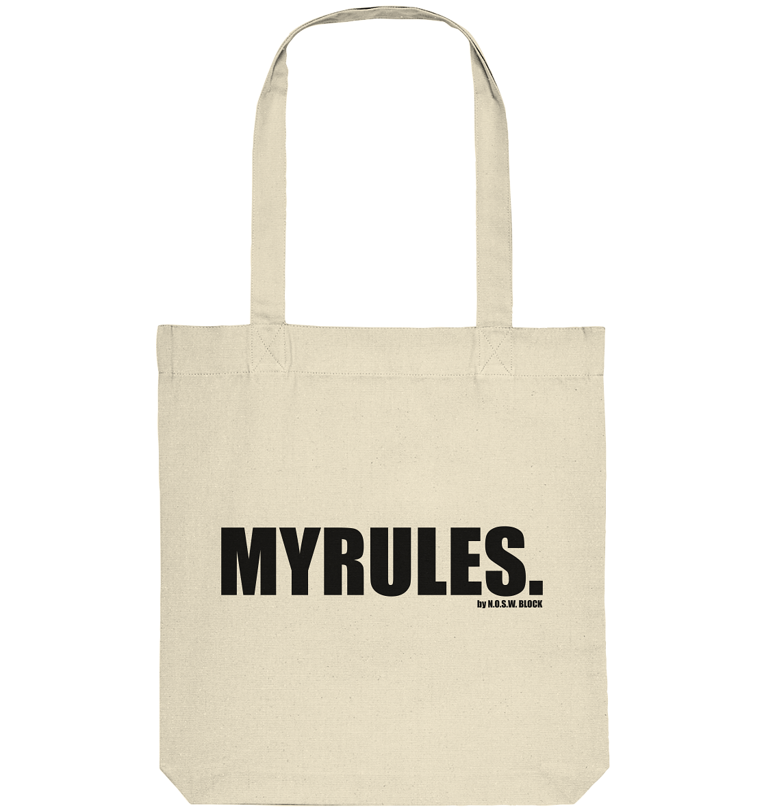 N.O.S.W. BLOCK Teamsport Tote-Bag "MYRULES." Organic Baumwolltasche natural