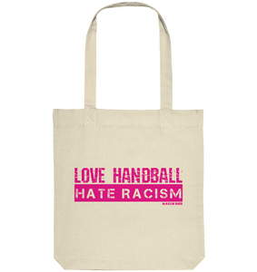 N.O.S.W. BLOCK Gegen Rechts Tote-Bag "LOVE HANDBALL HATE RACISM" Organic Baumwolltasche natural