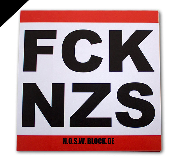 N.O.S.W. BLOCK 25 Gegen Rechts Aufkleber "FCK NZS"