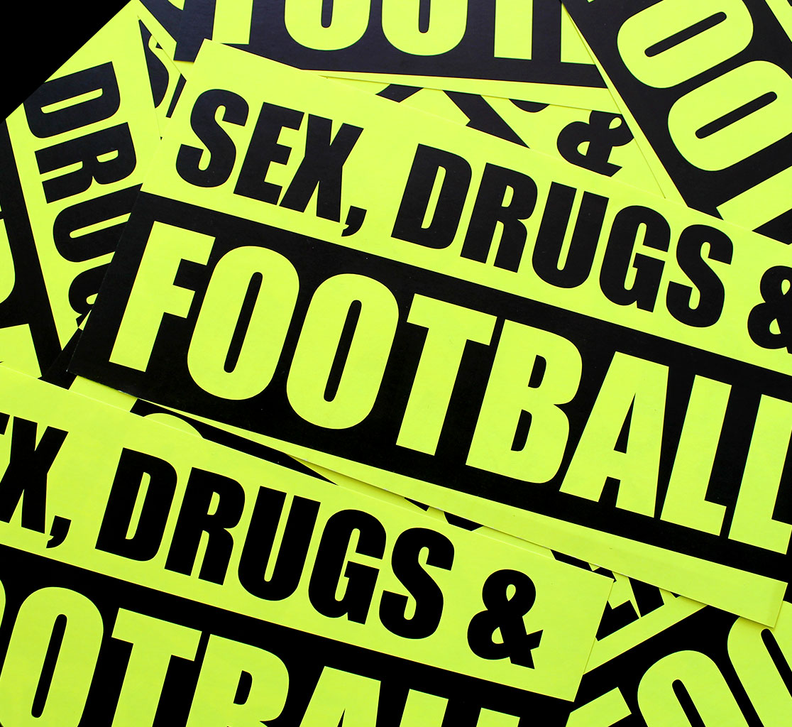 N.O.S.W. BLOCK NEON Aufkleber "Sex, Drugs & Football" Fan Ultra Supporter 